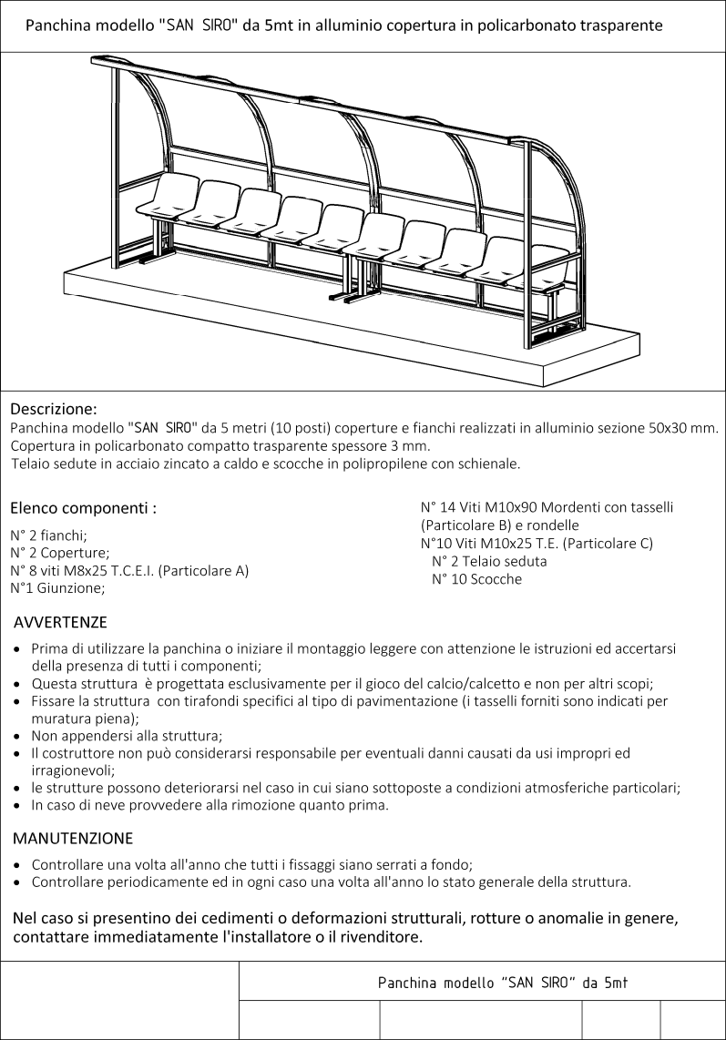 Scheda tecnica panchina modello San Siro da 5 metri in alluminio, copertura in policarbonato trasparente 10 posti