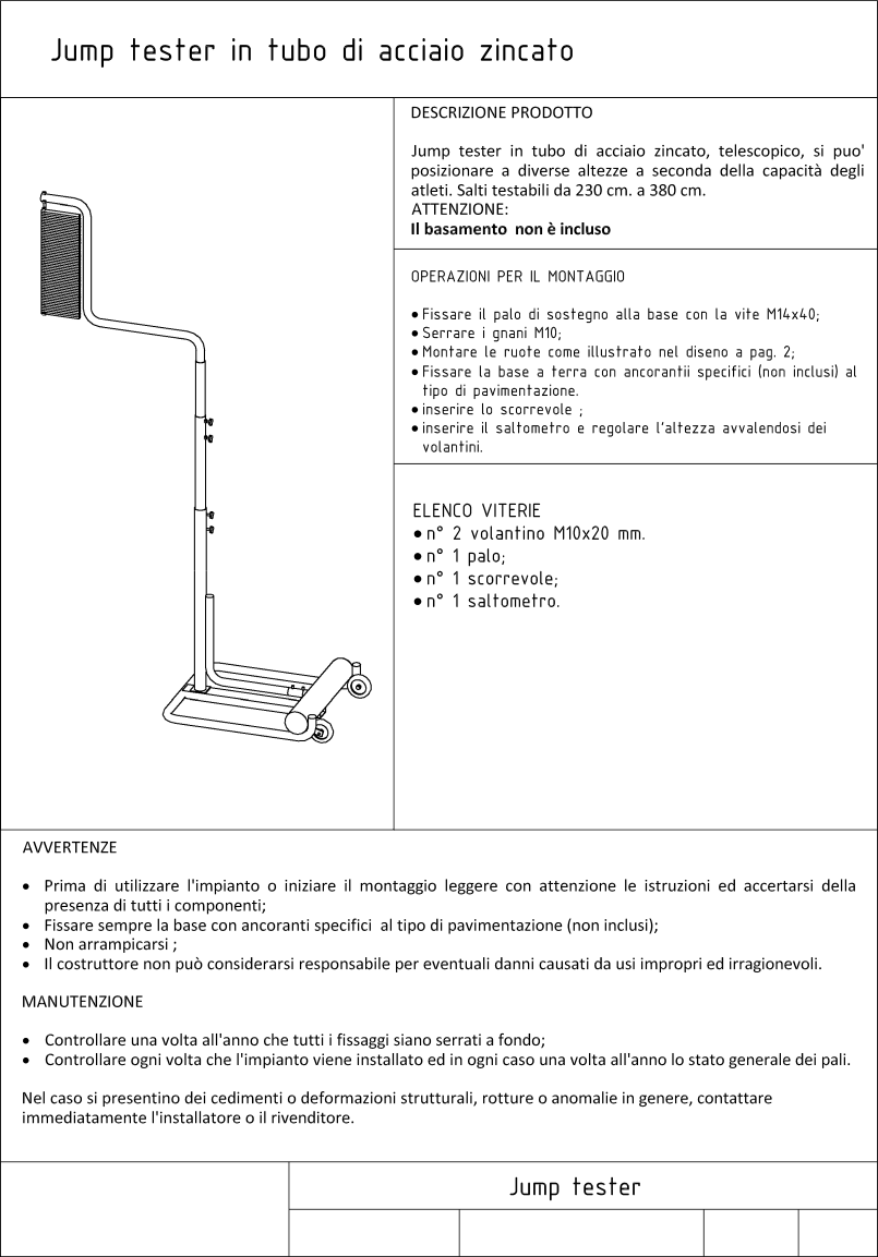 SCHEDA TECNICA JUMP TESTER PER MISURAZIONE ELEVAZIONE ESCLUSO BASAMENTO